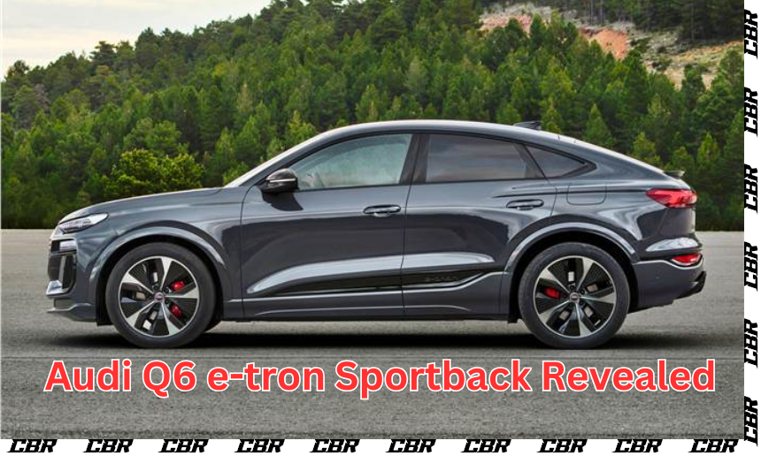 Audi Q6 e-tron Sportback Revealed with Four Powertrain Options and 656km Range