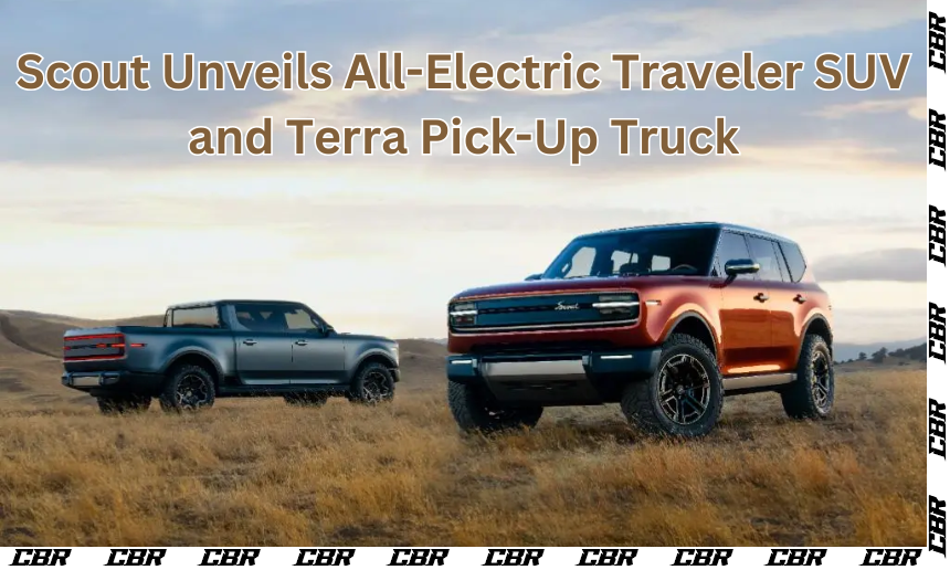 Scout Unveils All-Electric Traveler SUV and Terra Pick-Up Truck