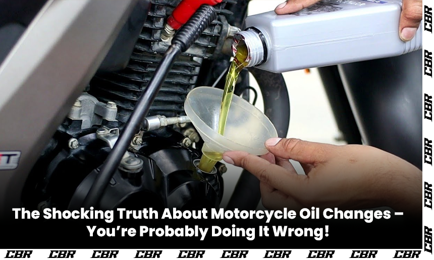 The Shocking Truth About Motorcycle Oil Changes – You’re Probably Doing It Wrong!