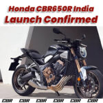 Honda CBR650R India Launch Soon: What to Expect